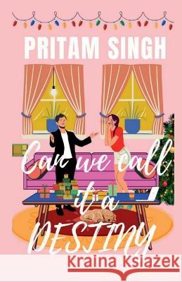 Can We Call It A Destiny Pritam Singh   9798888838747 Notion Press - książka