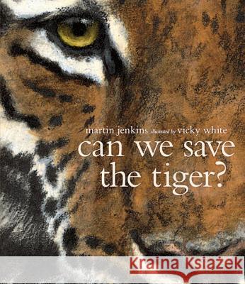 Can We Save the Tiger? Martin Jenkins Vicky White 9780763673789 Candlewick Press (MA) - książka