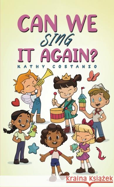 Can We Sing It Again? Kathy Costanzo 9798889104339 Austin Macauley Publishers LLC - książka