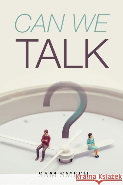 Can We Talk? Sam Smith 9781788309356 Olympia Publishers - książka