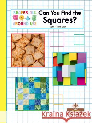 Can You Find the Squares? Kim Thompson 9781039845350 Crabtree Roots - książka