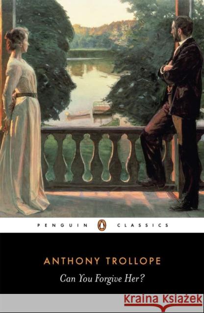 Can You Forgive Her? Anthony Trollope 9780140430868 Penguin Books Ltd - książka