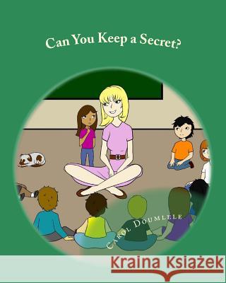 Can You Keep a Secret? Carol Doumlele 9780999257845 Carol Doumlele - książka