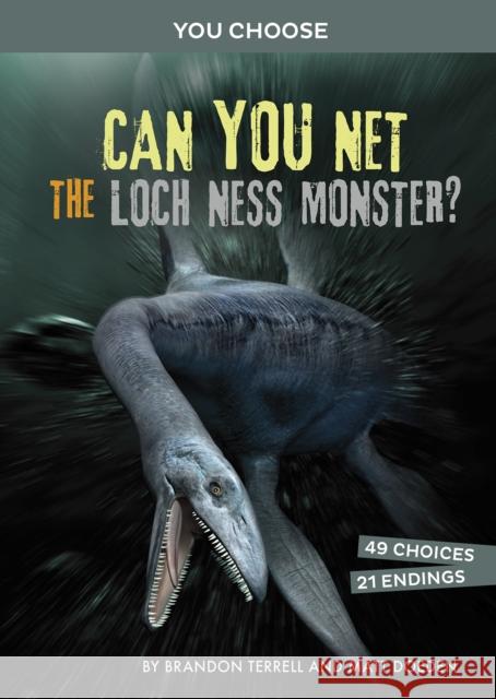 Can You Net the Loch Ness Monster?: An Interactive Monster Hunt Matt Doeden 9781398234352 Capstone Global Library Ltd - książka