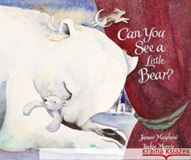 Can You See a Little Bear?  9781910959367 Otter-Barry Books Ltd - książka