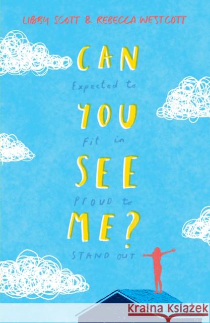 Can You See Me? Libby Scott Rebecca Westcott  9781407195674 Scholastic - książka