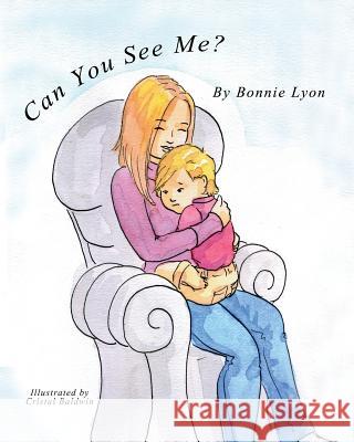 Can you see me? Lyon, Bonnie L. 9781548202644 Createspace Independent Publishing Platform - książka