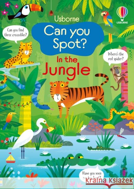 Can you Spot? In the Jungle Kirsteen Robson 9781836041252 Usborne Publishing Ltd - książka