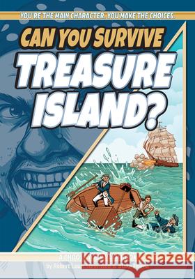 Can You Survive Treasure Island?: A Choose Your Path Book Blake Hoena 9781960084262 Lake 7 Creative - książka