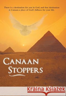 Canaan Stoppers Godwin Emofo 9781449784751 WestBow Press - książka
