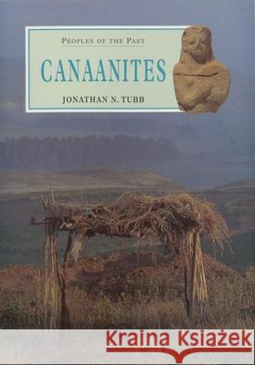 Canaanites: Volume 2 Tubb, Jonathan N. 9780806131085 University of Oklahoma Press - książka