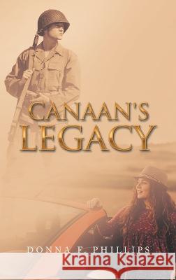 Canaan's Legacy Donna F Phillips 9781489744050 Liferich - książka