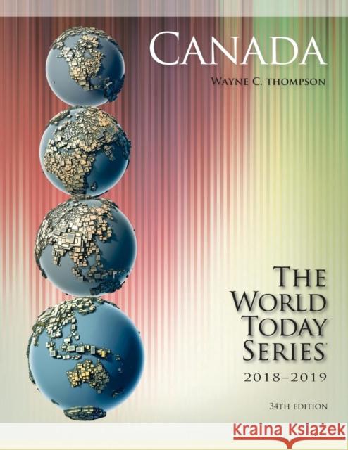 Canada 2018-2019 Wayne C. Thompson 9781475841800 Rowman & Littlefield Publishers - książka