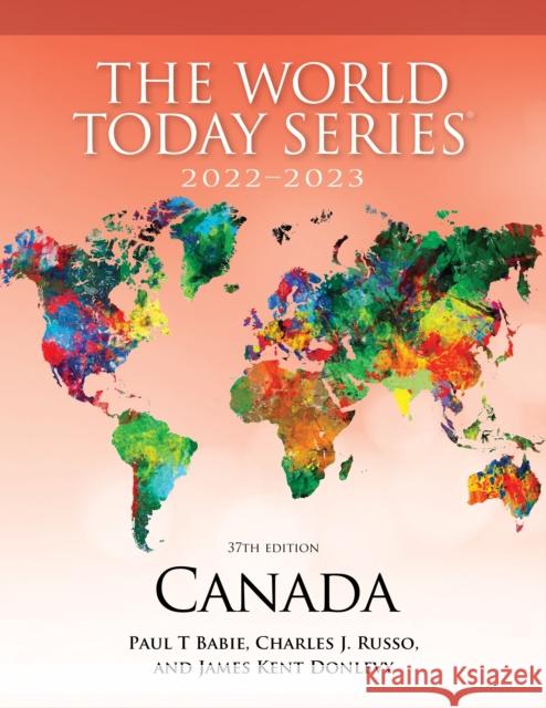 Canada 2022-2023, 37th Edition Babie, Paul T. 9781538165904 Rowman & Littlefield Publishers - książka