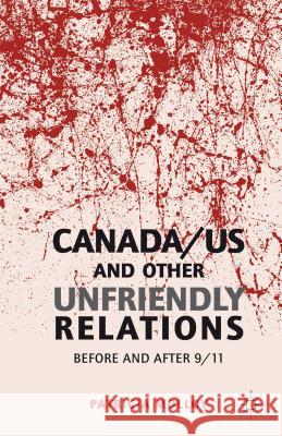 Canada/US and Other Unfriendly Relations: Before and After 9/11 Molloy, P. 9781137023407 Palgrave MacMillan - książka