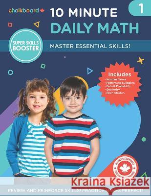 Canadian 10 Minute Daily Math Grade 1 Demetra Turnbull 9781771055567 Chalkboard Publishing - książka