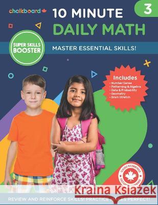 Canadian 10 Minute Daily Math Grade 3 Demetra Turnbull 9781771055581 Chalkboard Publishing - książka