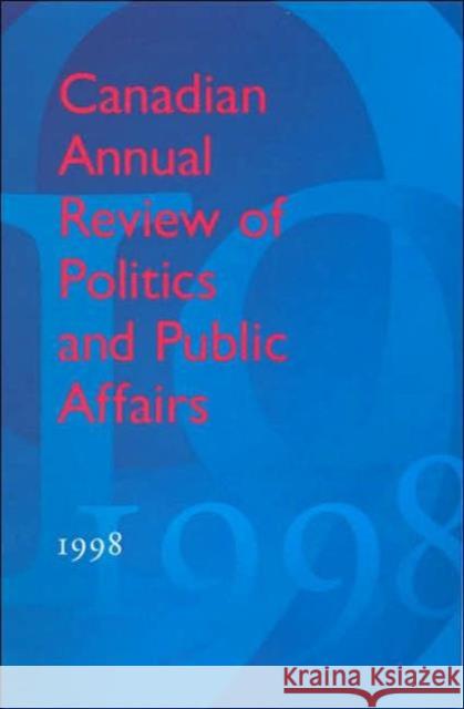 Canadian Annual Review of Politics and Public Affairs: 1998 Mutimer, David 9780802089267 University of Toronto Press - książka
