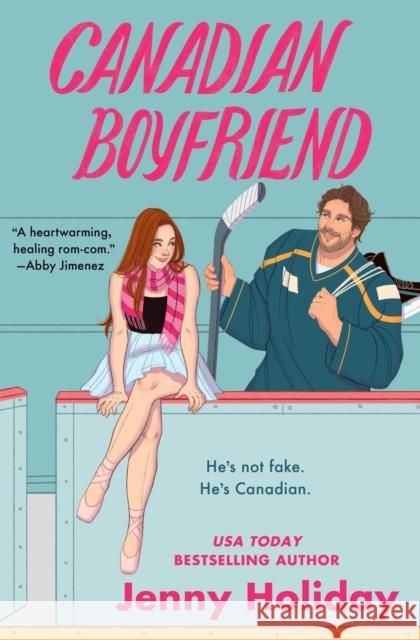 Canadian Boyfriend Jenny Holiday 9781538724927 Little, Brown & Company - książka