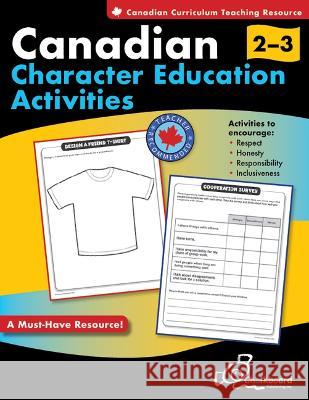 Canadian Character Education Activities Grades 2-3 Demetra Turnbull 9781897514139 Chalkboard Publishing - książka