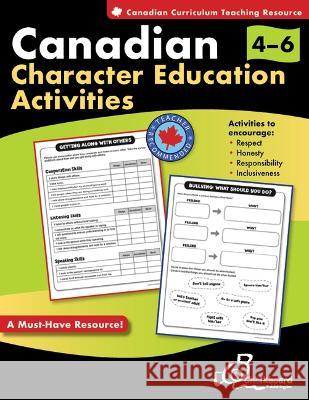 Canadian Character Education Activities Grades 4-6 Demetra Turnbull 9781897514146 Chalkboard Publishing - książka