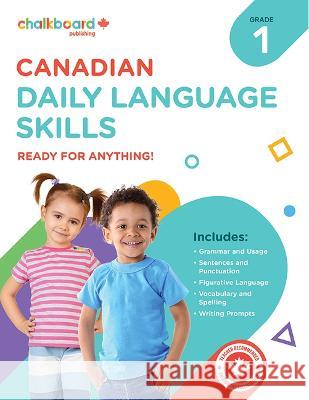 Canadian Daily Language Skills Grade 1 Wendy Scavuzzo George Murray 9781771054140 Chalkboard Publishing - książka