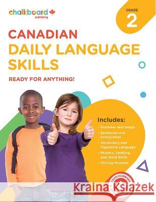 Canadian Daily Language Skills Grade 2 Wendy Scavuzzo George Murray 9781771054157 Chalkboard Publishing - książka