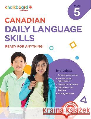 Canadian Daily Language Skills Grade 5 Wendy Scavuzzo George Murray 9781771054188 Chalkboard Publishing - książka