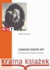 Canadian Eskimo Art Duhamel, Roger 9783868507157 Tredition