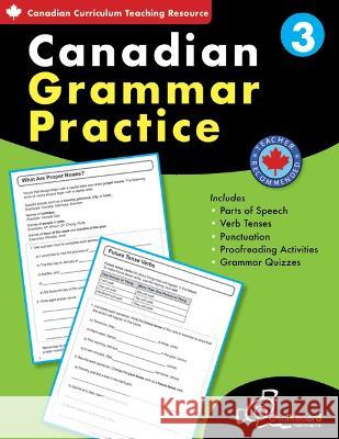 Canadian Grammar Practice Grade 3 David MacDonald Wendy Scavuzzo 9781771054041 Chalkboard Publishing - książka