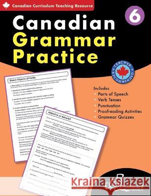 Canadian Grammar Practice Grade 6 David MacDonald Wendy Scavuzzo 9781771054072 Chalkboard Publishing - książka