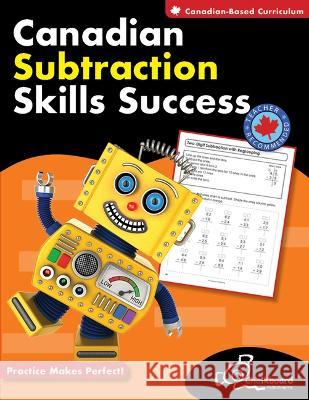 Canadian Subtraction Skills Success Grades 2-4 Demetra Turnbull 9781771053006 Chalkboard Publishing - książka