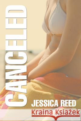 Canceled Jessica Reed 9781543438345 Xlibris - książka