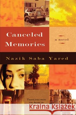 Canceled Memories Yared, Nazik Saba 9780815609377 Syracuse University Press - książka