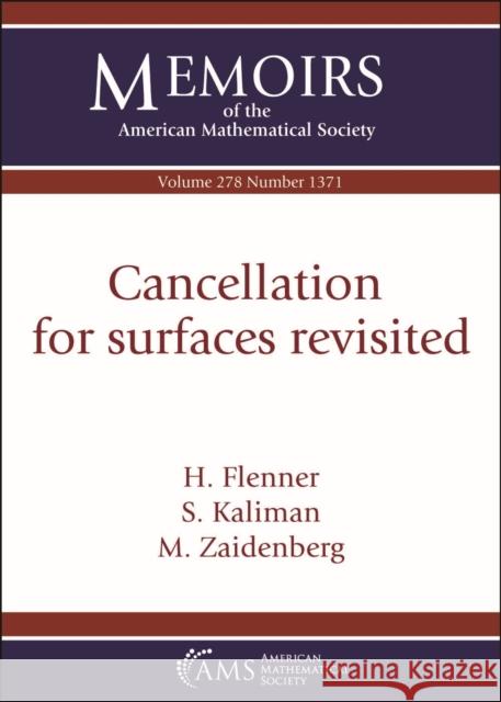 Cancellation for surfaces revisited M. Zaidenberg 9781470453732 American Mathematical Society - książka