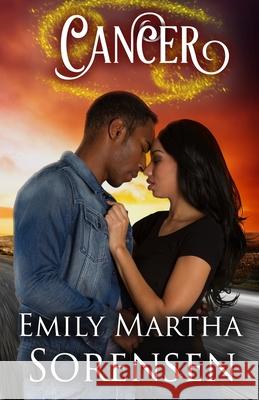 Cancer Emily Martha Sorensen 9781949607659 Emily Martha Sorensen - książka