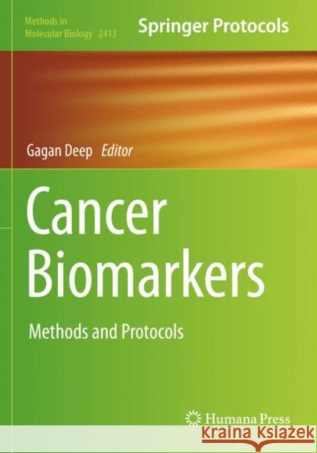 Cancer Biomarkers: Methods and Protocols Gagan Deep 9781071618981 Humana - książka