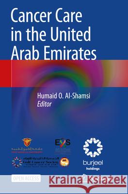 Cancer Care in the United Arab Emirates Humaid A 9789819967964 Springer - książka