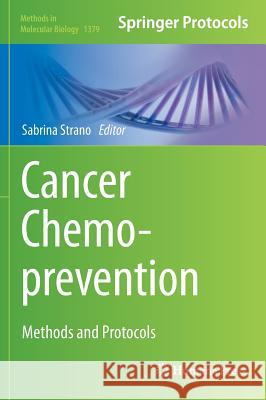 Cancer Chemoprevention: Methods and Protocols Strano, Sabrina 9781493931903 Humana Press - książka