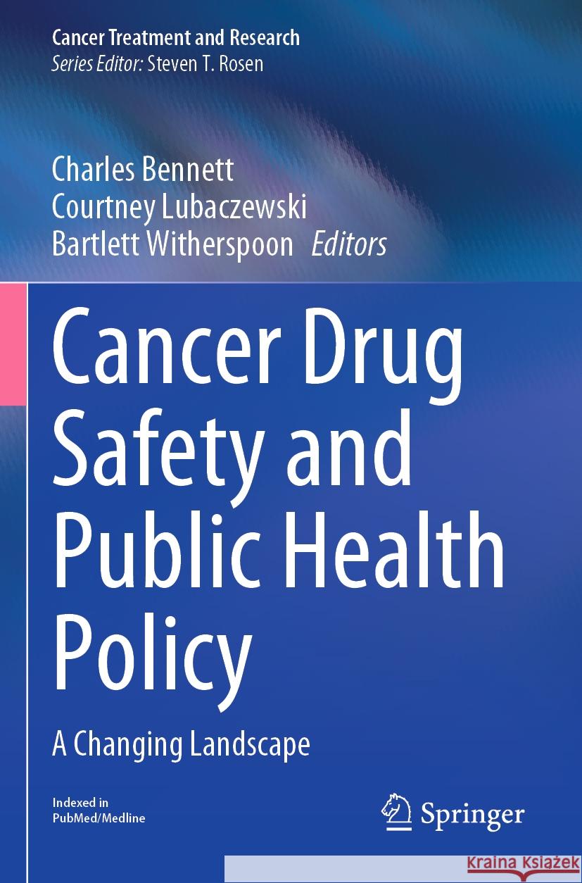 Cancer Drug Safety and Public Health Policy  9783031044045 Springer International Publishing - książka