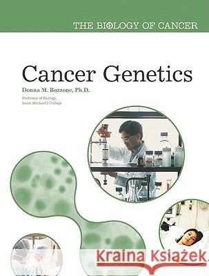Cancer Genetics Donna M. Bozzone 9780791088180 Chelsea House Publications - książka