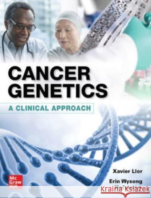 Cancer Genetics: A Clinical Approach Llor 9781260440270 McGraw-Hill Education - książka