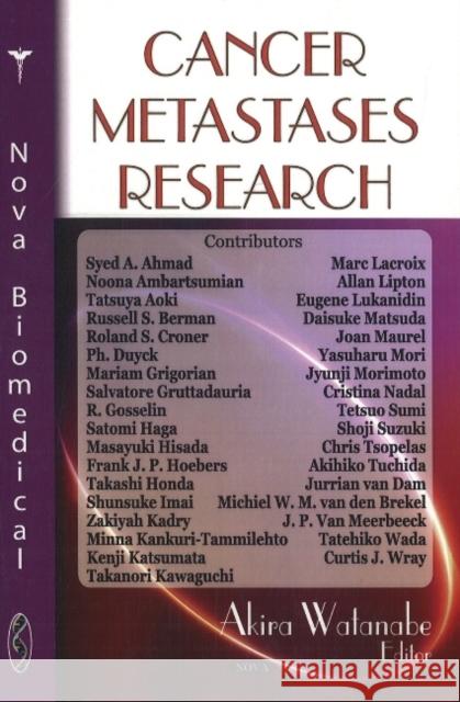 Cancer Metastases Research Akira Watanabe 9781604561302 Nova Science Publishers Inc - książka