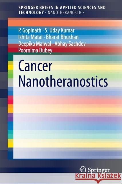 Cancer Nanotheranostics P. Gopinath S. Uda Ishita Matai 9789812874344 Springer - książka