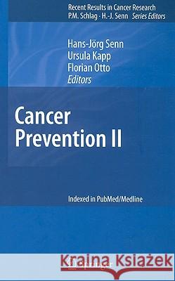 Cancer Prevention II Hans-Jarg Senn 9783540692966 Springer - książka