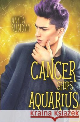 Cancer Ships Aquarius Anyta Sunday 9783947909193 Anyta Sunday - książka