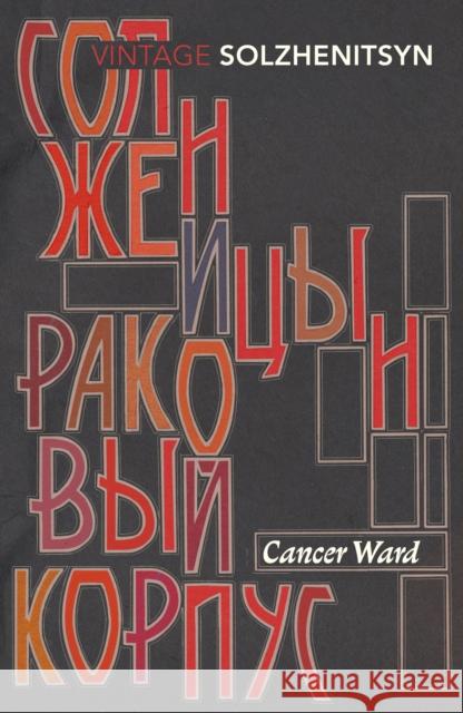 Cancer Ward Aleksandr Solzhenitsyn 9780099575511 Vintage Publishing - książka