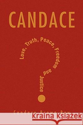 Candace Candace Brown Bey 9781441587602 Xlibris Corporation - książka