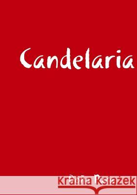 Candelaria Doña Pura 9780244091934 Lulu.com - książka