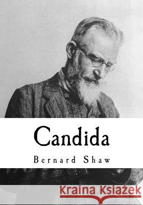 Candida Bernard Shaw 9781535180306 Createspace Independent Publishing Platform - książka